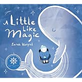 A Little Like Magic