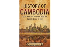 History of Cambodia: An Enthralling Overview from the Angkor Empire to Now