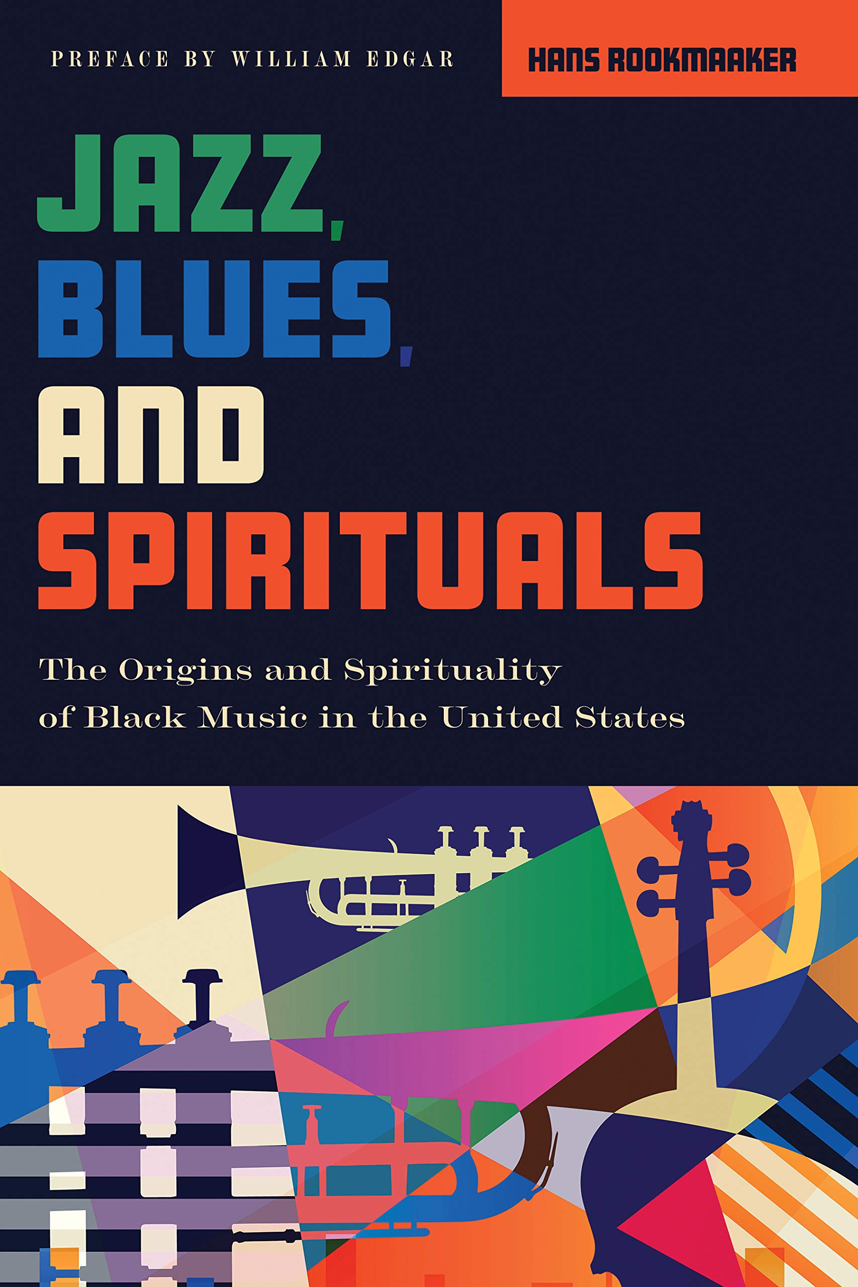 Jazz, Blues, and Spirituals: The Origins and Spirituality of Black Music in the United States, New Edition Jazz, Blues, and Spirituals: The Origins and Spirituality of Black Music in the United States, New Edition