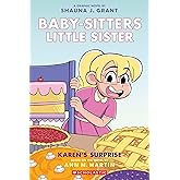 Karen's Surprise: A Graphic Novel (Baby-sitters Little Sister #12) (Baby-Sitters Little Sister Graphix)