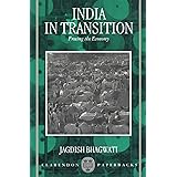 India in Transition: Freeing the Economy (Clarendon Paperbacks)