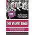 The Velvet Rage: Overcoming the Pain of Growing Up Gay in a Straight Man's World
