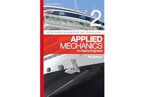 Reeds Vol 2: Applied Mechanics for Marine Engineers (Reeds Marine Engineering and Technology Series)