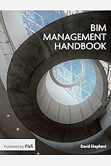 The BIM Management Handbook Kindle Edition