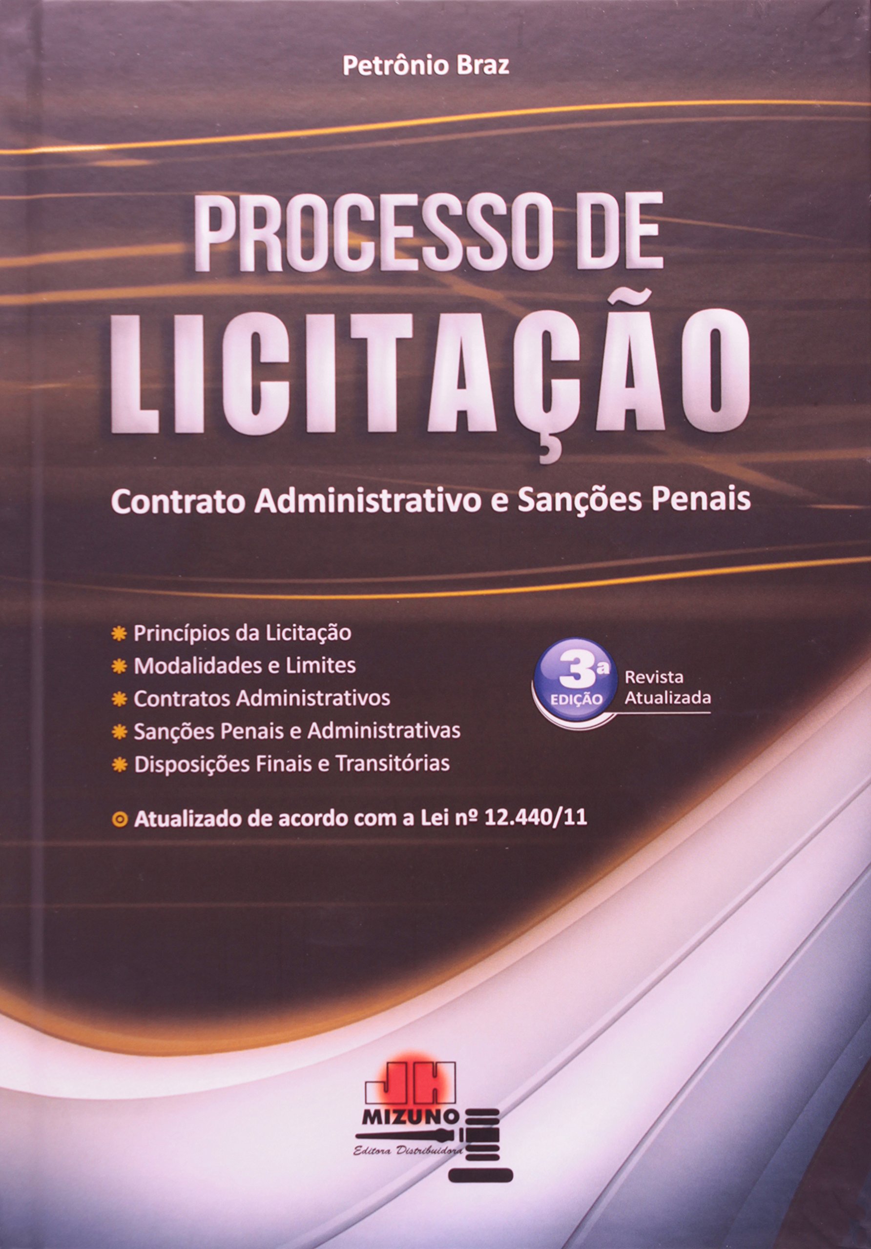 Processo de Licitação: Contrato Administrativo e Sanções Penais PDF ...