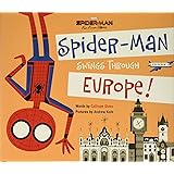 Spider-Man: Far From Home: Spider-Man Swings Through Europe!