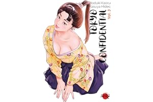 Tokyo Confidential - Tome 3 (French Edition)