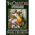 The Creators: A History of Heroes of the Imagination
