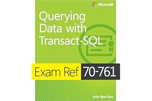 Exam Ref 70-761 Querying Data with Transact-SQL