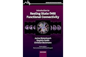 Introduction to Resting State fMRI Functional Connectivity (Oxford Neuroimaging Primers)