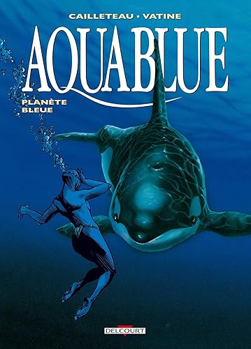 Download Aquablue, tome 2 : Planète bleue PDF