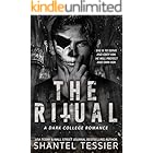 The Ritual: A Dark College Romance