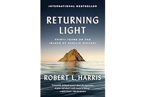 Returning Light: Thirty Years on the Island of Skellig Michael