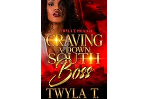 Craving A Down South Boss: Standalone