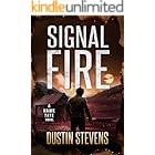 Signal Fire: A Hawk Tate Novel