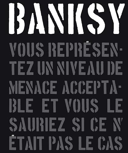 Download Banksy: Vous représentez un niveau de menace acceptable, vous le sauriez si ce n'était pas le cas PDF