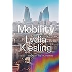 Mobility: A Novel