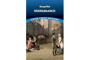 Middlemarch (Dover Thrift Editions: Classic Novels)