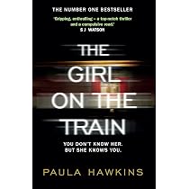 The Girl On The Train: Hawkins, Paula.: 9780857522313: Amazon.com ...