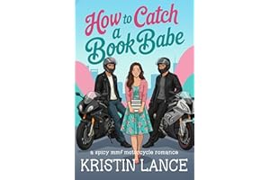 How To Catch a Book Babe: A Spicy MMF Motorcycle Club Romance (The Aimee Position 2)