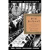 Old School (Vintage Contemporaries)