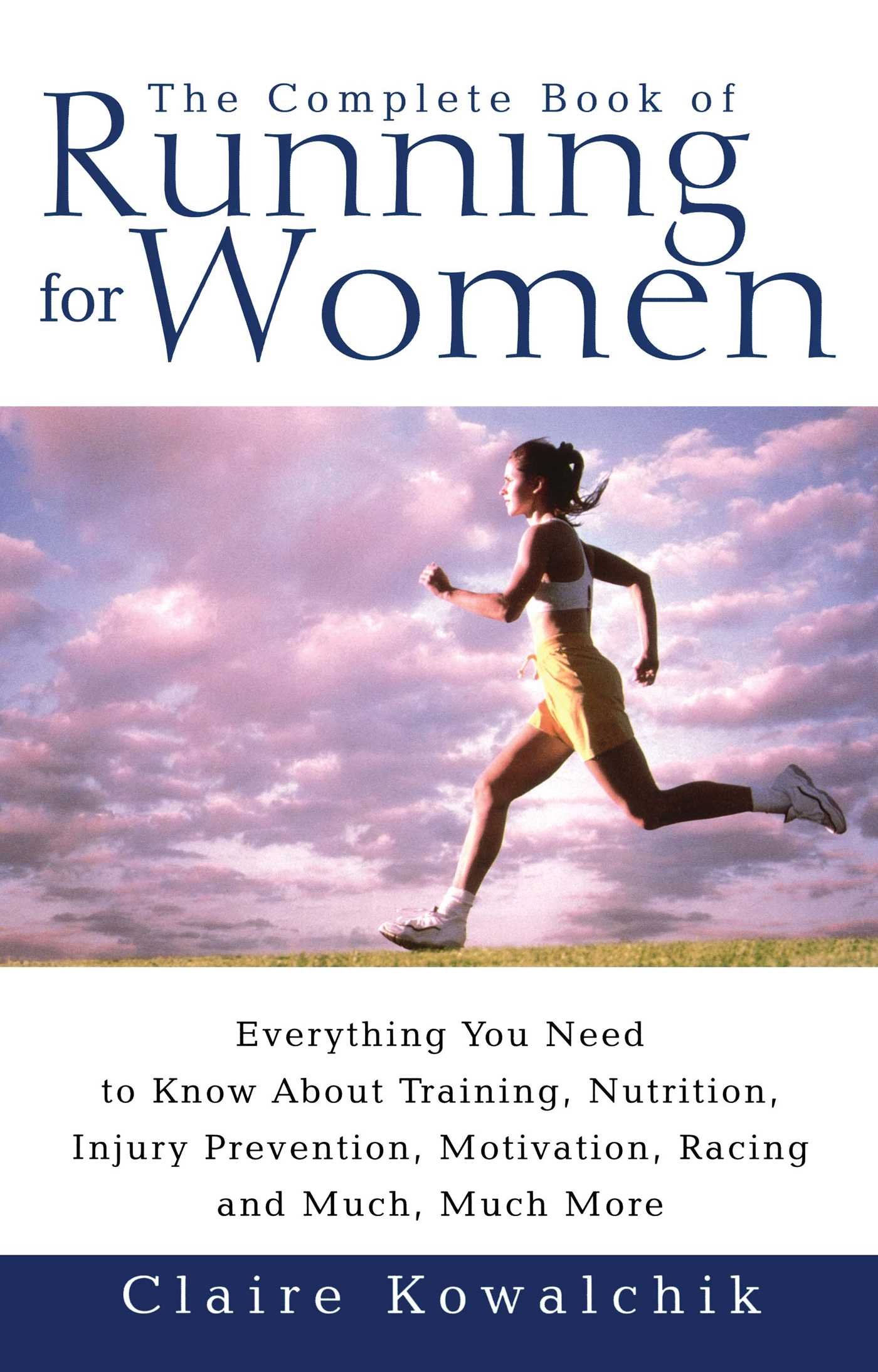 Sports illustrated running for women a complete guide