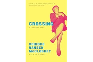 Crossing: A Transgender Memoir
