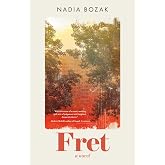 Fret: A Novel
