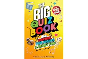 The Big Quiz Book for Parties, Pub Nights & Family Fun : Discover 500 Fun & Festive Quiz Questions to Liven Up Parties, Pub N