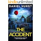 The Accident: A psychological thriller with a killer twist