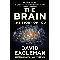 The Brain: The Story of You