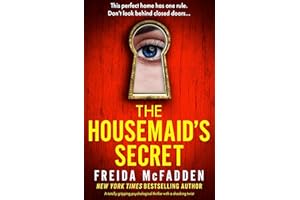 The Housemaid's Secret: A totally gripping psychological thriller with a shocking twist