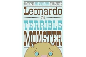 Leonardo the Terrible Monster [Paperback] [Jan 01, 2008] Mo Willems