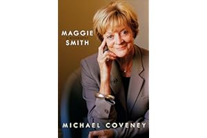 Maggie Smith: A Biography