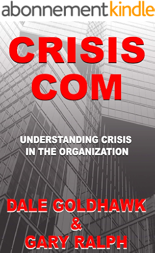 Download Crisis Com: Understanding Crisis in the Organization (English Edition) PDF