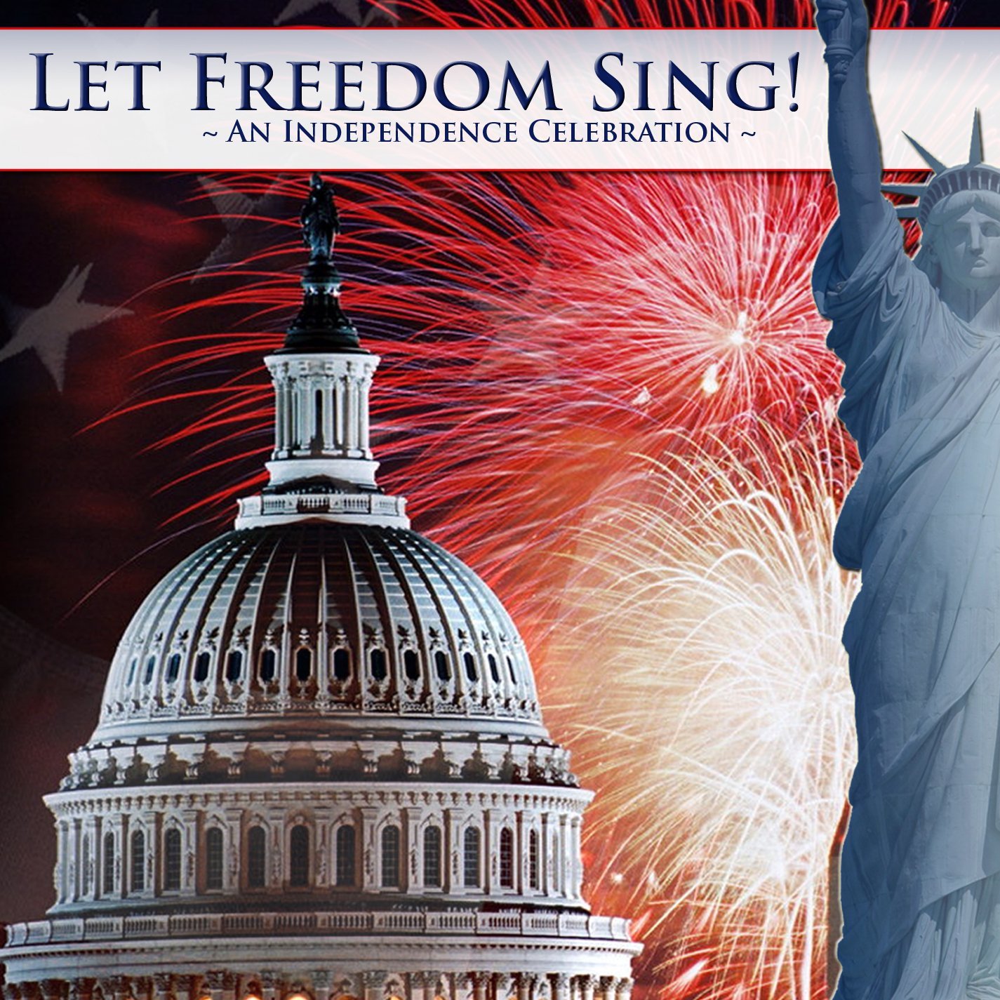 LET FREEDOM SING