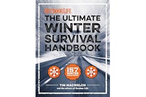 The Winter Survival Handbook: 157 Winter Tips and Tricks (Volume 1)