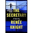 The Secretary: A Novel