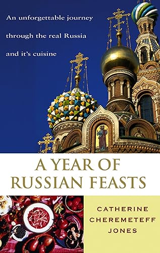 Download A Year Of Russian Feasts PDF