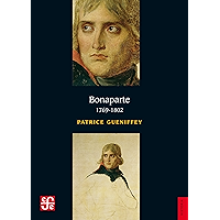 Bonaparte: 1769-1802 (Historia / History) (Spanish Edition) book cover