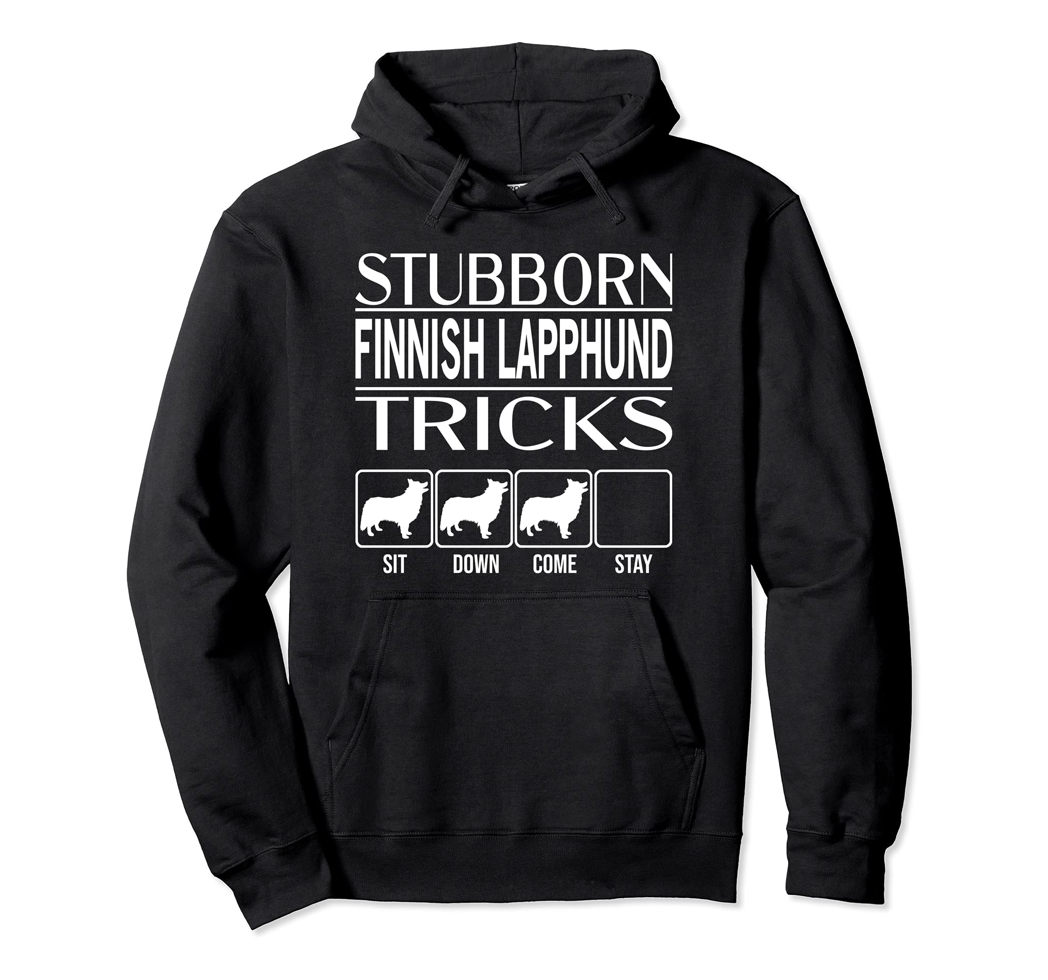 Stubborn Dog Tricks, funny dog gift, Funny Finnish Lapphund Pullover Hoodie