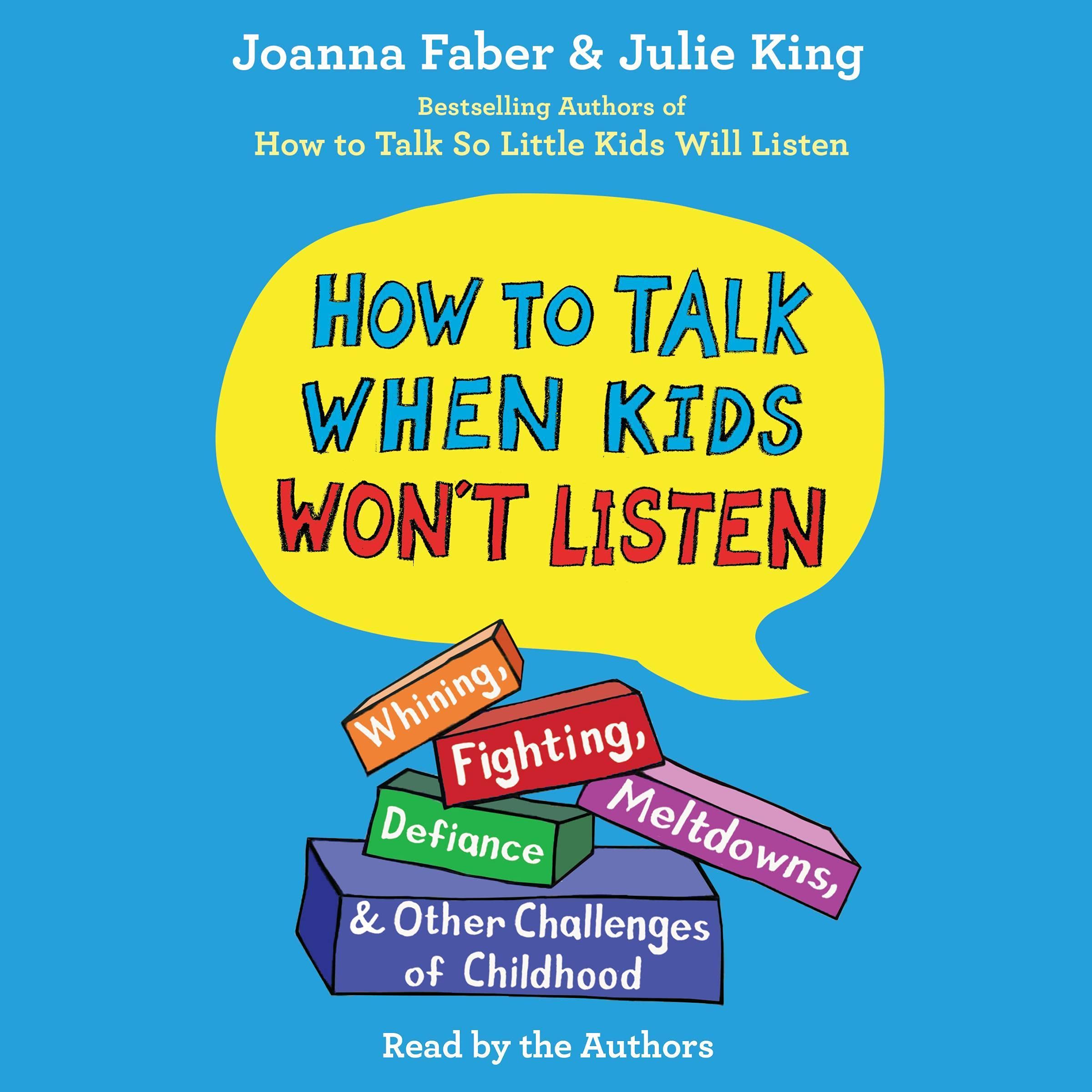 How to Talk When Kids Won't