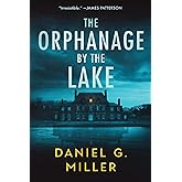 The Orphanage by the Lake