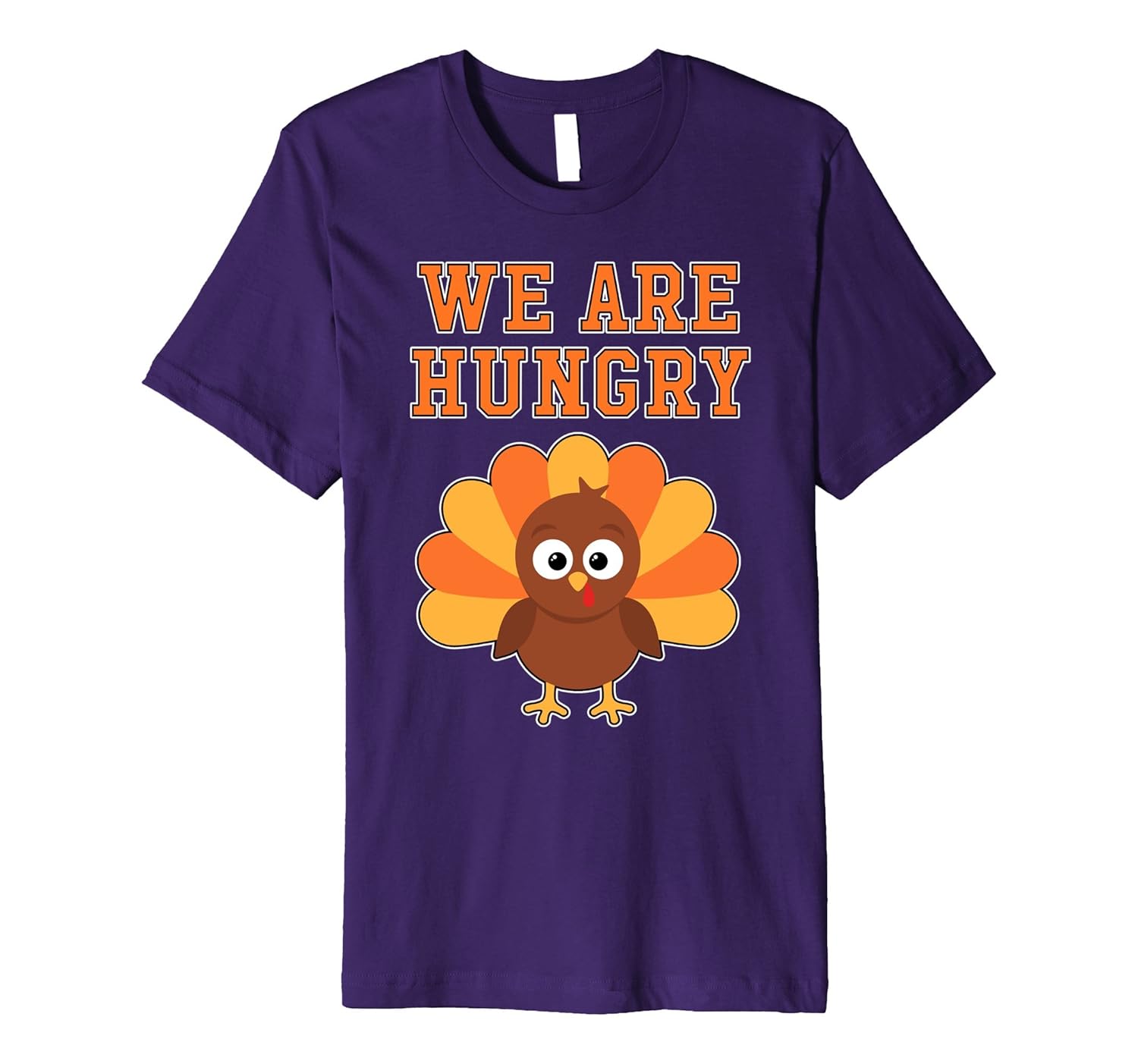 Thanksgiving Pregnancy Mom - We Are Hungry T-Shirt-Rose