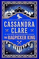 The Ragpicker King (The Chronicles of Castellane)