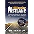 The Millionaire Fastlane: Crack the Code to Wealth and Live Rich for a Lifetime