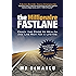 The Millionaire Fastlane: Crack the Code to Wealth and Live Rich for a Lifetime