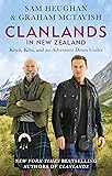Clanlands in New Zealand: Kiwis, Kilts, and an