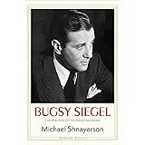 Bugsy Siegel: The Dark Side of the American Dream (Jewish Lives)