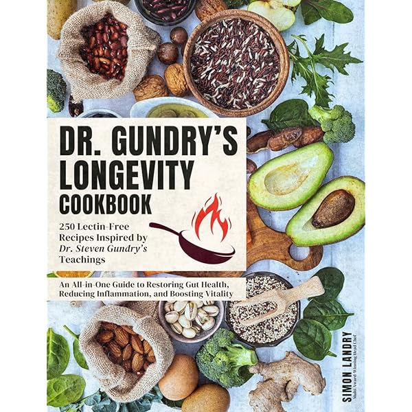 dr gundry glutathione The Original Gundry's Diet: 250+ Lectin-Free Recipes Inspired by Dr. Steven  Gundry's Teachings to Restore Gut Health, Burn Fat, Reduce Inflammation,  and Unlock Vitality Through Clean Eating: Whitmore, Sarah: 9798290434469:  Amazon.com: Books